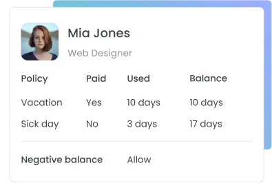 Track Leave Balances Track leave balances with employee leave management software