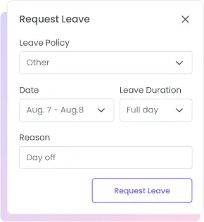 Request and Approve Leave Workspace members can request and approve leave using leave management system